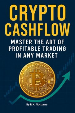 Crypto Cashflow (eBook, ePUB) Cover Crypto Cashflow (eBook, ePUB)