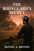 The Bodyguard's Secret (eBook, ePUB) The Bodyguard's Secret (eBook, ePUB)
