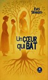 Un coeur qui bat (eBook, ePUB) Un coeur qui bat (eBook, ePUB)