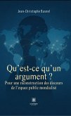 Qu'est-ce qu'un argument ? (eBook, ePUB)