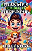 Frankie's Fumble at the Funfair (eBook, ePUB)