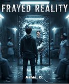 Frayed Reality (eBook, ePUB)