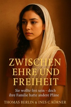 Cover Zwischen Ehre und Freiheit (eBook, ePUB)