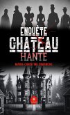 Enquête au château hanté (eBook, ePUB)