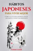 Hábitos Japoneses para Vivir Mejor (eBook, ePUB)