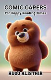Comic Capers for Happy Reading Times (eBook, ePUB)