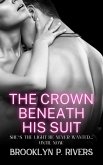 The Crown Beneath His Suit (eBook, ePUB)