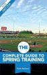 The Complete Guide to Spring Training... - Bild 1