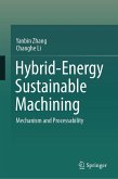 Hybrid-Energy Sustainable Machining (eBook, PDF)