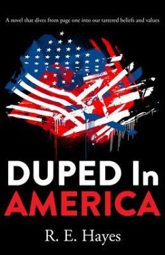 DUPED In AMERICA (eBook, ePUB) - Hayes, R. E.