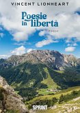Poesie in libertà (eBook, ePUB) Poesie in libertà (eBook, ePUB)
