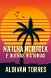 Na Ilha Norfolk e Outras Histórias... - Bild 1