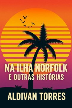 Cover Na Ilha Norfolk e Outras Histórias (eBook, ePUB)