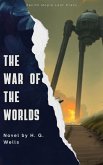 The War of the Worlds (eBook, ePUB) The War of the Worlds (eBook, ePUB)