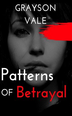 Cover Patterns of Betrayal (eBook, ePUB)