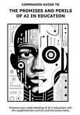Companion Guide to The Promises and Perils of AI in Education (eBook, ePUB)