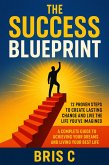 The Success Blueprint (eBook, ePUB) The Success Blueprint (eBook, ePUB)