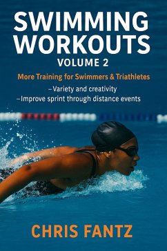 Swimming Workouts Volume 2 (eBook, ePUB) Cover Swimming Workouts Volume 2 (eBook, ePUB)