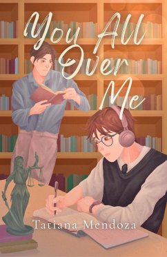 You All Over Me (eBook, ePUB) - Mendoza, Tatiana