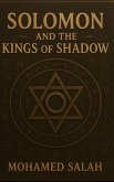 Solomon And The Kings Of Shadow (eBook, ePUB)