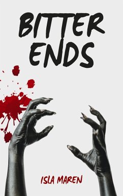 Cover Bitter Ends (eBook, ePUB)