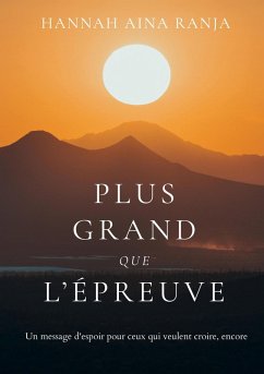 Cover Plus grand que l'épreuve (eBook, ePUB)