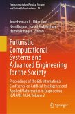 Futuristic Computational Systems and Advanced Engineering for the Society (eBook, PDF)