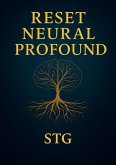 Reset Neural Profound (eBook, ePUB)