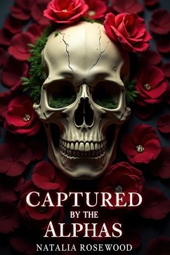 Cover Captured by the Alphas (Alpha's Dark Embrace) (eBook, ePUB)