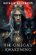 The Omega's Awakening: An Omegaverse... - Bild 1
