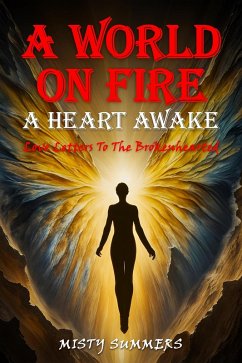 Cover A World On Fire : A Heart Awake (eBook, ePUB)