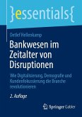 Bankwesen im Zeitalter von Disruptionen (eBook, PDF)