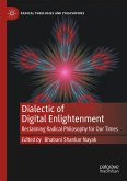 Dialectic of Digital Enlightenment (eBook, PDF)