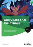 Eddy Bat and the Fridge (eBook, PDF)