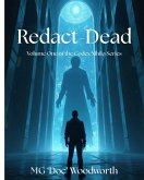 Redact-Dead (Codex Nihilo, #1) (eBook, ePUB) Redact-Dead (Codex Nihilo, #1) (eBook, ePUB)
