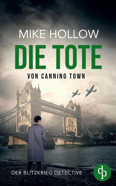 Die Tote von Canning Town (eBook, ePUB) Die Tote von Canning Town (eBook, ePUB)