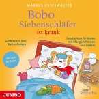 Bobo Siebenschläfer ist krank. Geschichten für Kleine mit KlangErlebnissen und Liedern (MP3-Download)
