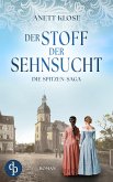 Der Stoff der Sehnsucht   Die historische Familiensaga im 19. Jahrhundert (eBook, ePUB) Der Stoff der Sehnsucht   Die historische Familiensaga im 19. Jahrhundert (eBook, ePUB)