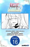 Emperor's Mark to Rule the Monsters: Reborn Sage to Strongest Adventurer #016 (eBook, ePUB)