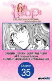 The 6th Loop: I'm Finally Free of Auto Mode in this Otome Game #035 (eBook, ePUB) The 6th Loop: I'm Finally Free of Auto Mode in this Otome Game #035 (eBook, ePUB)