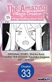The Amazing Village Creator: Slow Living with the Village Building Cheat Skill #033 (eBook, ePUB)