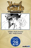 Vermeil in Gold: The Failing Student and the Strongest Scourge Plunge Into the World of Magic #028 (eBook, ePUB)