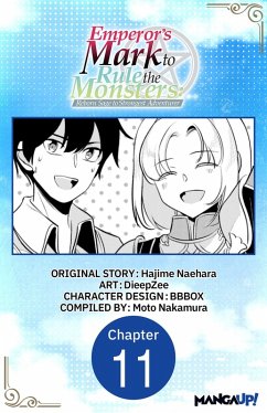 Cover Emperor's Mark to Rule the Monsters: Reborn Sage to Strongest Adventurer #011 (eBook, ePUB)