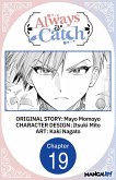 Always a Catch #019 (eBook, ePUB)