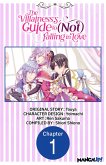 The Villainess's Guide to (Not) Falling in Love #001 (eBook, ePUB) The Villainess's Guide to (Not) Falling in Love #001 (eBook, ePUB)