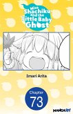 Miss Shachiku and the Little Baby Ghost #073 (eBook, ePUB)