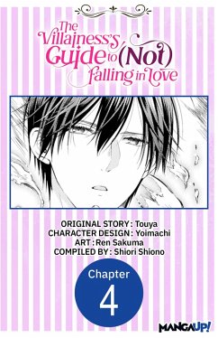 The Villainess's Guide to (Not) Falling in Love #004 (eBook, ePUB) - Touya; Yoimachi; Sakuma, Ren