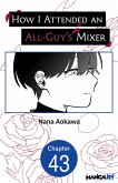 How I Attended an All-Guy's Mixer #043 (eBook, ePUB)