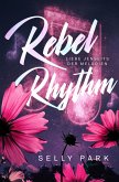Rebel Rhythm (eBook, ePUB)