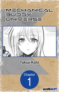Mechanical Buddy Universe #001 (eBook, ePUB) - Kato, Takuji